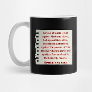 Bible Verse Ephesians 6:12 Mug